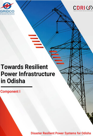 Towards Resilient Power Infrastructure in Odisha