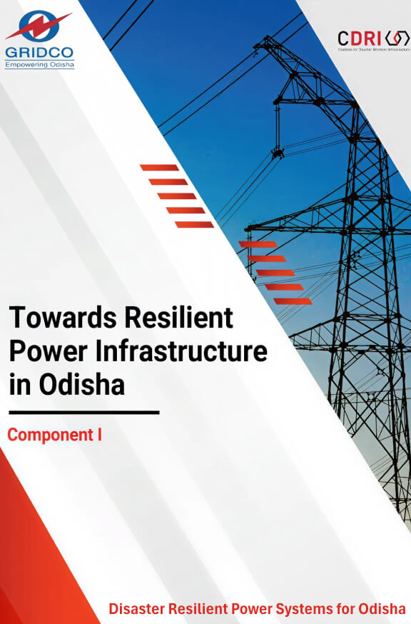 Towards Resilient Power Infrastructure in Odisha