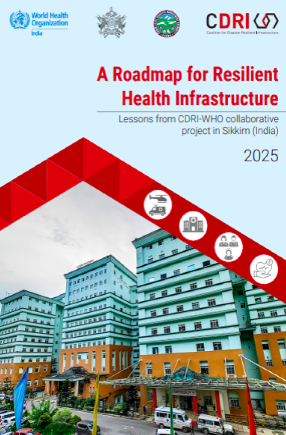 A Roadmap for Resilient Health Infrastructure
