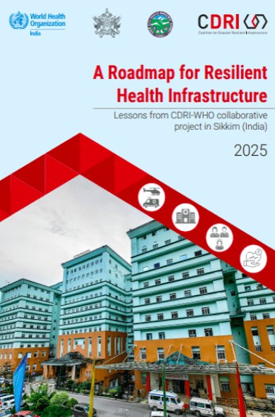 A Roadmap for Resilient Health Infrastructure